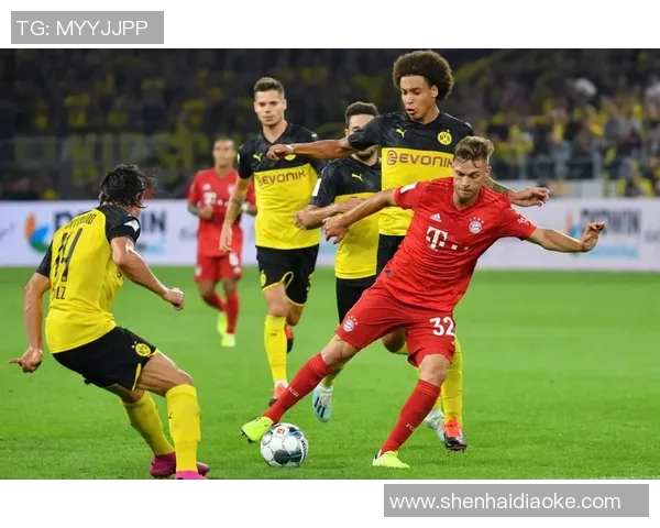 意甲赛场惊现大逆转多特蒙德狂胜拜仁引发转会热议